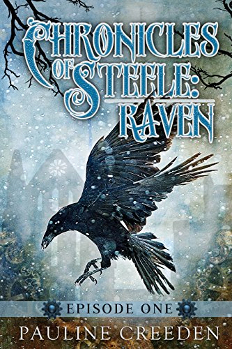 Chronicles of Steele: Raven book cover