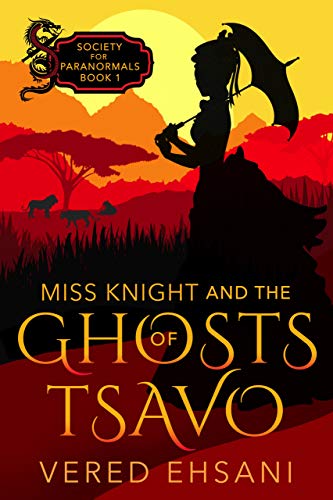 Miss Knight and the Ghosts of Tsavo book cover